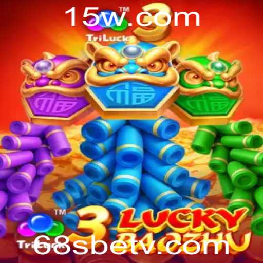 Descubra a Emoção do Jogo 3LuckyBaozhu na Plataforma 68sbet