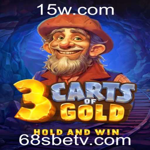 Descubra a Emoção de 3cartsOfGold com 68sbet