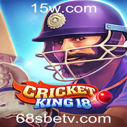 Descubra CricketKing18: O Novo Fenômeno no Mundo dos Jogos com a Chave 68sbet